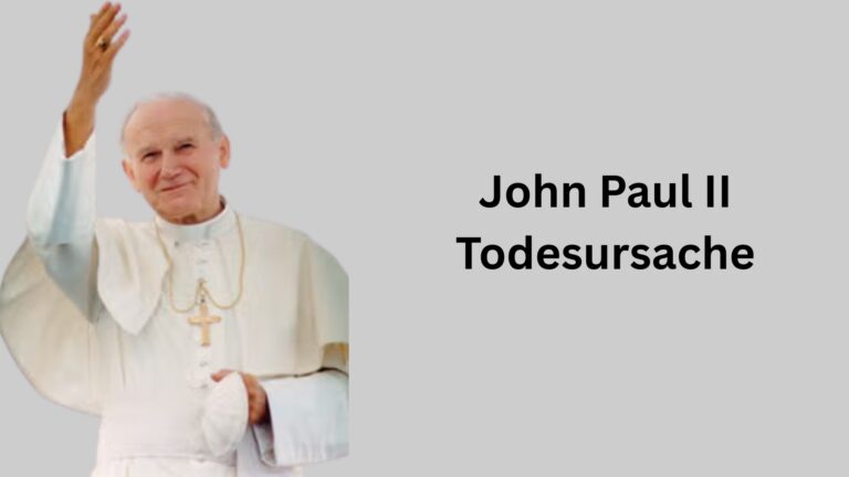Johannes Paul II Todesursache
